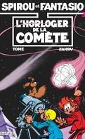 Spirou et Fantasio, Tome 36 : L'horloger de la comète