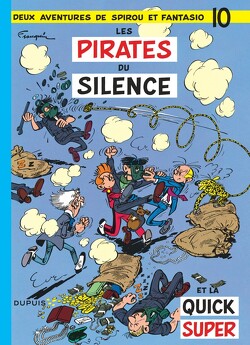 Couverture de Spirou et Fantasio, tome 10 : Les Pirates du silence