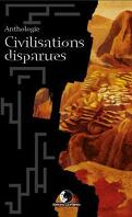 Civilisation disparues (Anthologie)