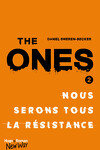 couverture The Ones, Tome 2 : Nous serons tous la résistance