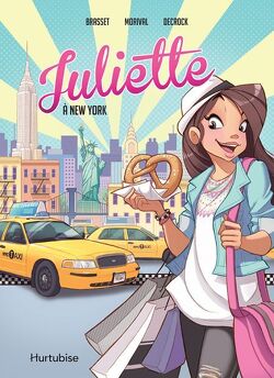 Couverture de Juliette (BD), Tome 1 Juliette à New York