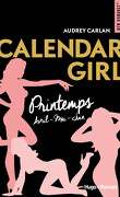 Calendar Girl - Saison Printemps