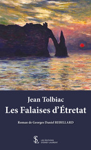 Jean Tolbiac : Les Falaises d'Étretat