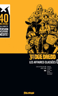Judge Dredd : Les Affaires classées 02