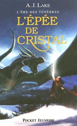 Couverture du livre : L'Ère des ténèbres, Tome 2 : L'Épée de cristal