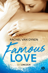 Famous Love, Tome 1 : Lincoln