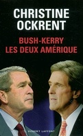 Bush-Kerry les deux amérique