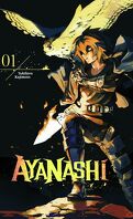 Ayanashi, Tome 1