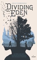 Dividing Eden, Tome 1