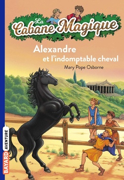 Couverture de La Cabane magique, Tome 44 : Alexandre et l'indomptable cheval