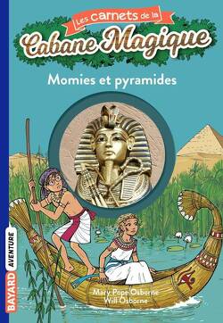 Couverture de Les Carnets de la cabane magique, Tome 3 : Momies et pyramides