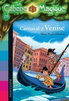La Cabane magique, Tome 28 : Carnaval à Venise