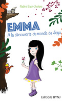 Emma, tome 1 : A la découverte du monde de Joya