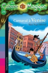 couverture La Cabane magique, Tome 28 : Carnaval à Venise