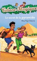 La Cabane magique, Tome 3 : Le Secret de la pyramide