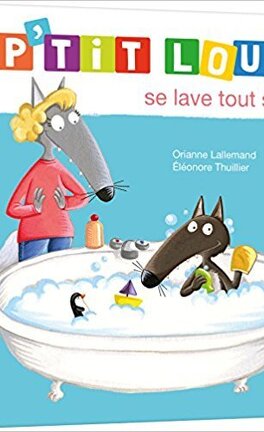 P'tit Loup apprend à s'habiller : Orianne Lallemand - 2733899066 - Livres  pour enfants dès 3 ans