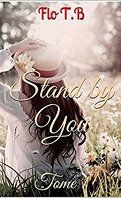 Stand by you tome 1