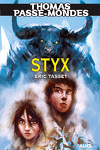 couverture Thomas Passe-mondes, tome 6 : Styx