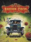 Barzoon Circus, Tome 1 : Le Jour de la citrouille