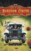 Barzoon Circus, Tome 1 : Le Jour de la citrouille