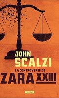 La Controverse de Zara XXIII