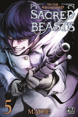 Couverture de To the Abandoned Sacred Beasts, Tome 5