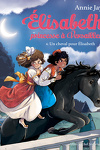 couverture Élisabeth, princesse à Versailles, Tome 6 : Un cheval pour Élisabeth