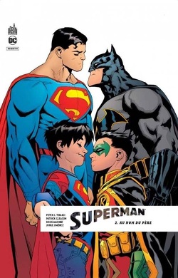 Couverture de Superman Rebirth, Tome 2 : Au nom du père