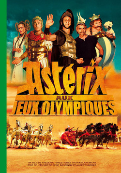 Couverture de Astérix aux jeux olympiques - Le roman du film