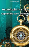Astrologie horaire : Apprendre par l'exemple