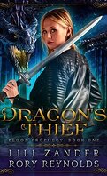 Blood Prophecy, Tome 1 : Dragon's Thief