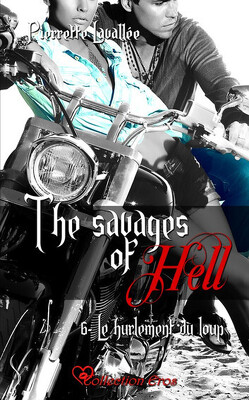 Couverture de The Savages of Hell, Tome 6 : Le Hurlement du loup