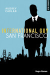 couverture International Guy, Tome 5 : San Francisco