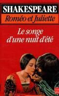 Roméo et Juliette ; Le Songe d'une nuit d'été