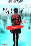 couverture Follow Me Back, Tome 2 : Tell Me No Lies