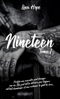 Nineteen, Tome 1