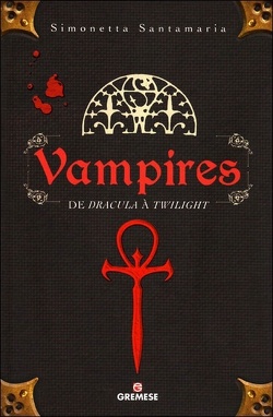 Couverture de Vampires : De Dracula à Twilight