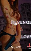 Crash and Love, Tome 2 : Revenge and Love