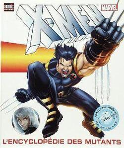 Couverture de Marvel X-Men - L'Encyclopedie des Mutants