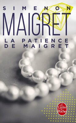 Couverture de La Patience de Maigret