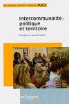 Intercommunalité : politique et territoire