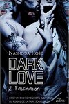 couverture Dark Love, Tome 2 : Fascination