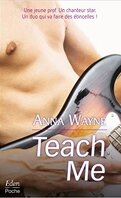 Rock Me, Tome 3 : Teach Me