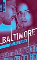 Baltimore, Tome 3 : Sous haute tension