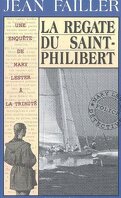 Une enquête de Mary Lester, Tome 17 : La Régate du Saint Philibert