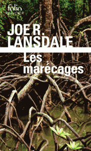LES MARECAGES de Joe R. Lansdale Les-marecages-1078394-264-432