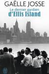 couverture Le Dernier Gardien d'Ellis Island