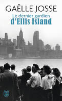 Le Dernier Gardien d'Ellis Island