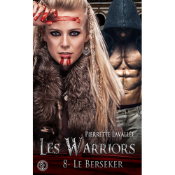 Couverture de Les Warriors, Tome 8 : Le Berseker