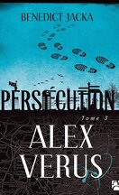 Alex Verus, Tome 3 : Persécution
